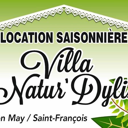 Villa Natur Dylis سانت فرانسوا المظهر الخارجي الصورة